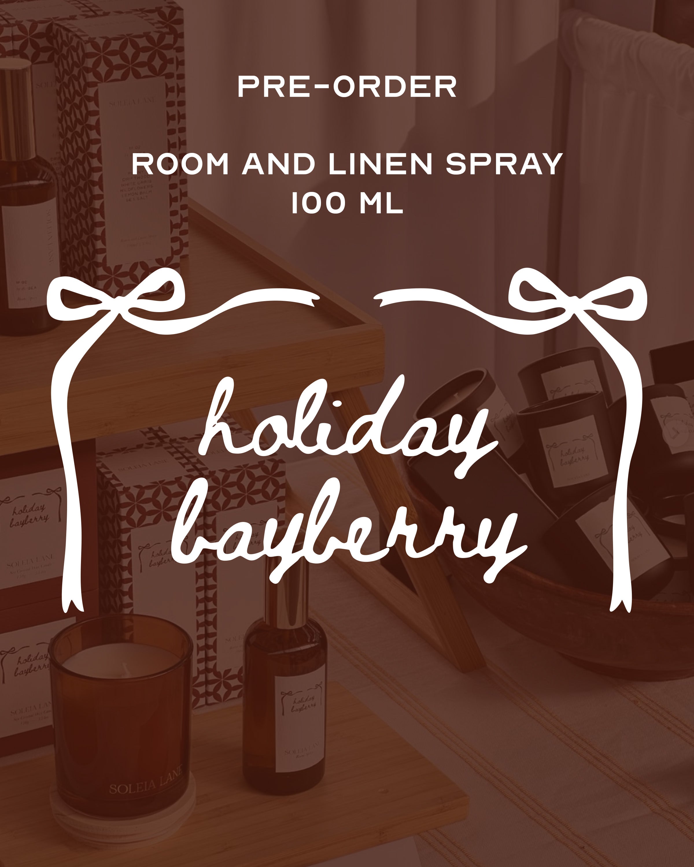 № 12 Holiday Bayberry | Room and Linen Spray